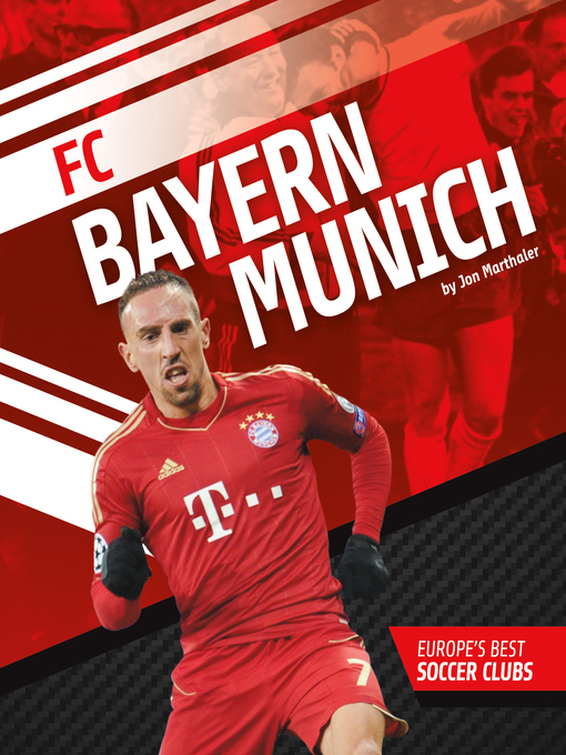 Title details for FC Bayern Munich by Jon Marthaler - Wait list
